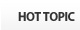 HOT TOPIC