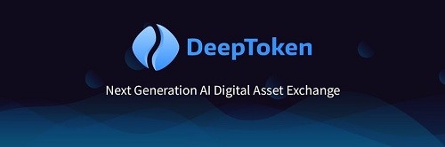 DeepToken거래소, 코인 등록의 영구적인 무료화를 통해 AI기업을 지원 선포