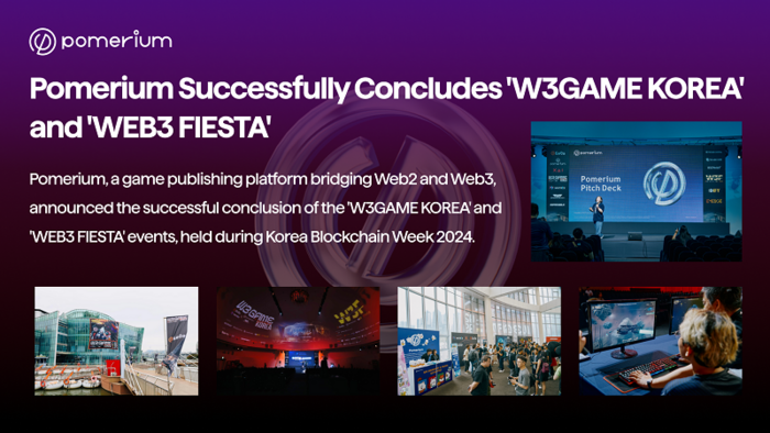 'W3GAME KOREA' 및 'WEB3 FIESTA'. 사진=포메리움