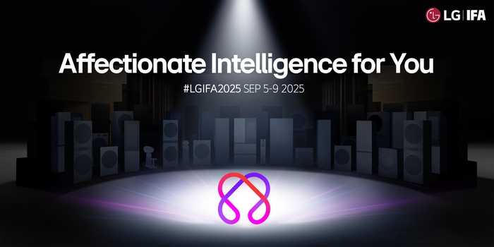 LG전자, IFA 2025 참가 … 주제는 'AI 가전의 오케스트라'