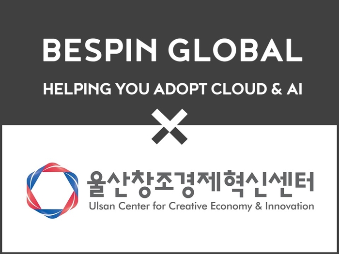 베스핀글로벌-울산창조경제혁신센터, 지역 기반 창업기업 발굴·육성